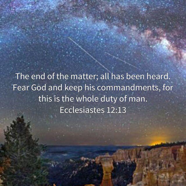 Ecclesiastes 12:13 | Ecclesiastes, Ecclesiastes 12, Encouraging scripture