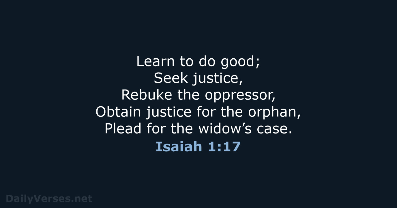 Isaiah 1:17 - Bible verse (NASB) - DailyVerses.net