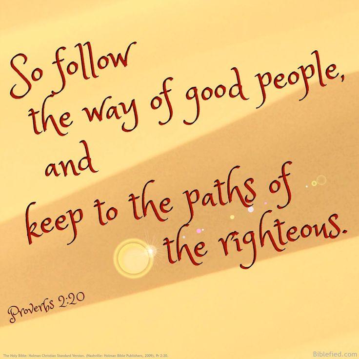 Proverbs 2:20 | Bible study lessons, Bible study tools, Bible study questions