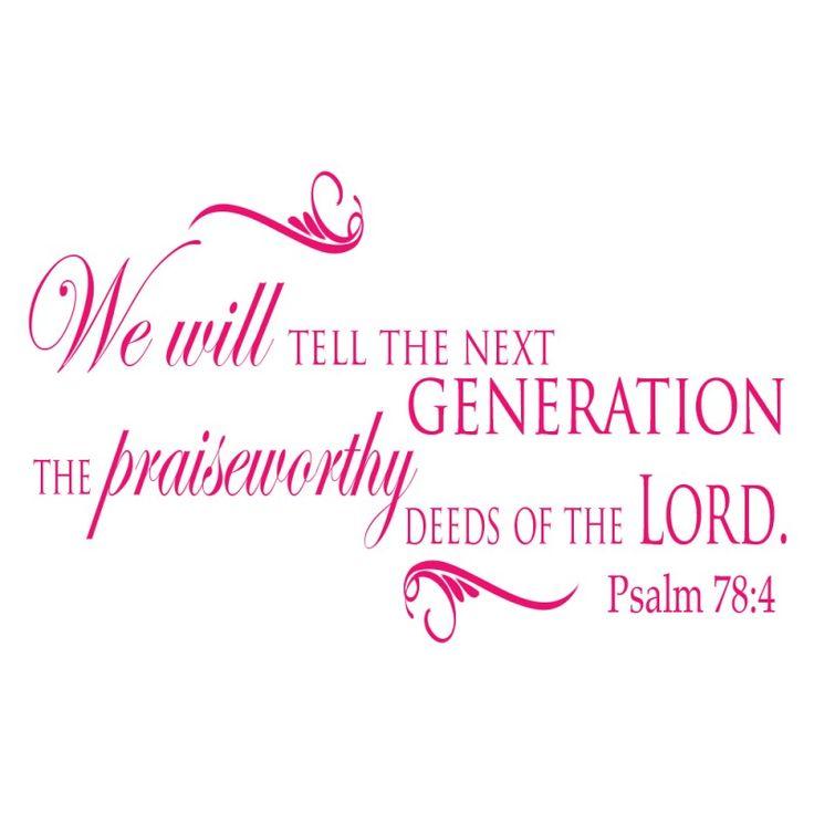 Psalm 78:4 wall decal scripture | Divine Walls | Christian wall decals, Psalms, Scripture