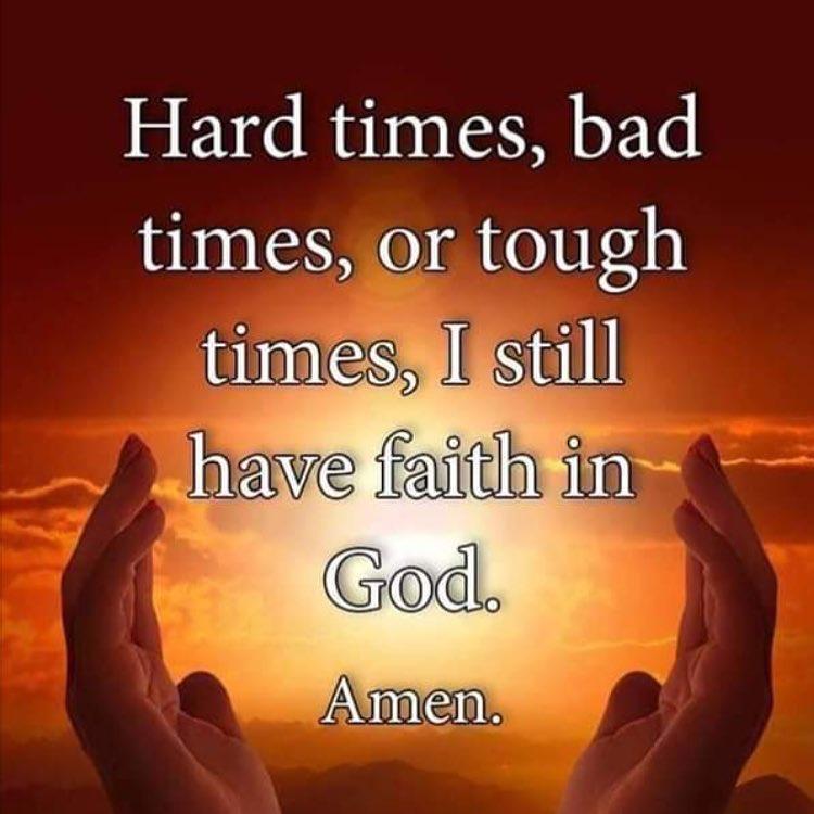 I still have faith in God