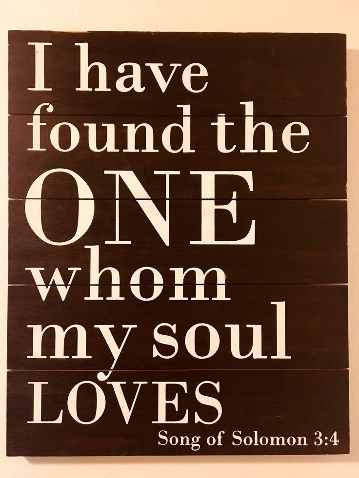 Song of Solomon 3:4 Wooden Sign